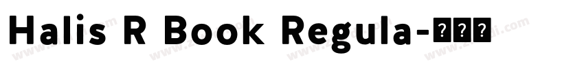 Halis R Book Regula字体转换
